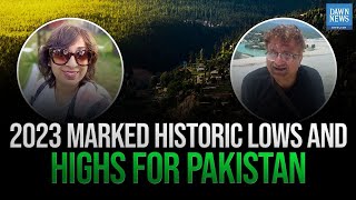 2023 Marked Historic Lows And Highs For Pakistan