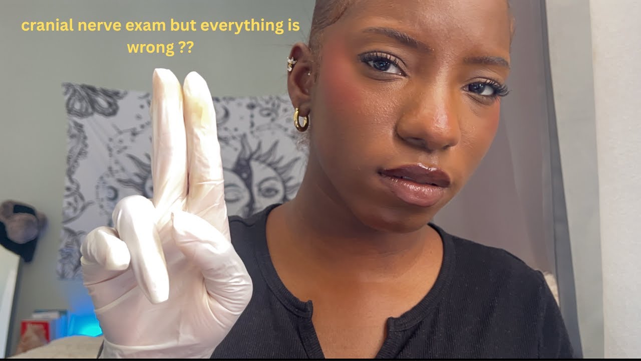 ASMR cranial nerve exam BUT everything is wrong with you (soft spoken+whispers)