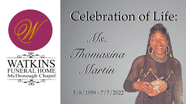 Celebration of Life Service for Ms. Thomasina Martin