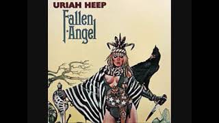 Uriah Heep:-&#39;Fallen Angel&#39;