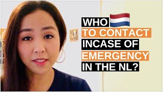 ☎️ 🚑 🚔 🚒 Emergency and Urgency Contacts in the Netherlands 🇳🇱 | A Filipina Dutch Living
