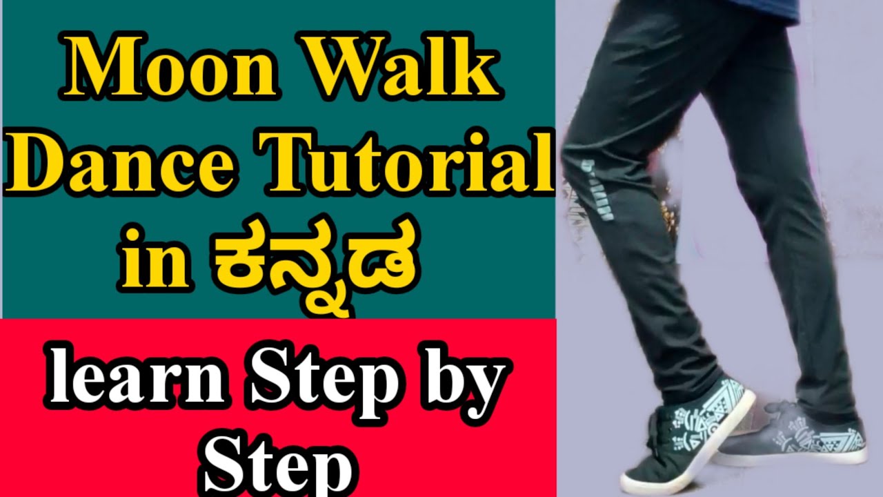 Moon Walk Dance Tutorials In kannada/Moon Walk in Kannada/Dance