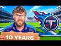 I Rebuilt the Titans for 10 Years