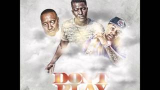 Dee Jackson - Don't Play ft. Level, Big Poppa and Deezy On Da Beat (Prod. by Deezy On Da Beat)