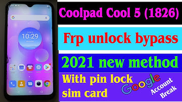 Coolpad 1826 Cool 5 Frp bypass || 2021 new method coolpad cool5 frp unlock