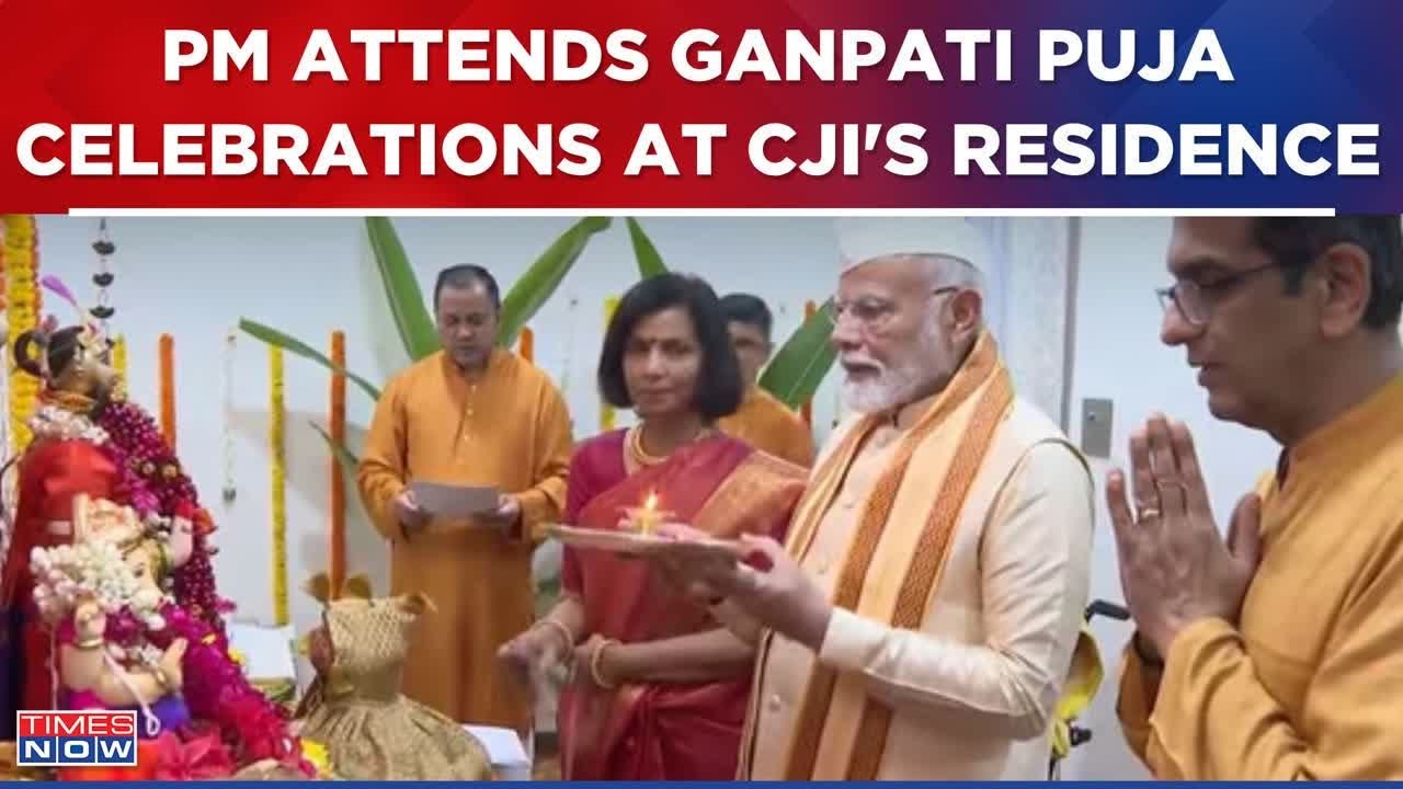 Prime Minister Narendra Modi Participates In Ganpati Puja At CJI DY ...