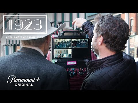 Bringing the '20s to Life | 1923: Behind the Scenes | Paramount Plus