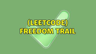 (Leetcode) Freedom Trail