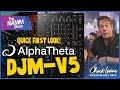 AlphaTheta DJM-V5 | Quick first look at NAMM 2026!