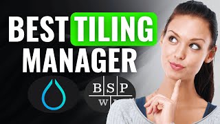 Hyprland vs BSPWM | (2025) Which Is The BEST Window Tiling Manager To Use Right Now? Net Worth
