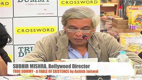 Sudhir Mishra, Acclaimed Bollywood Director reading True Dummy by Ashish Jaiswal