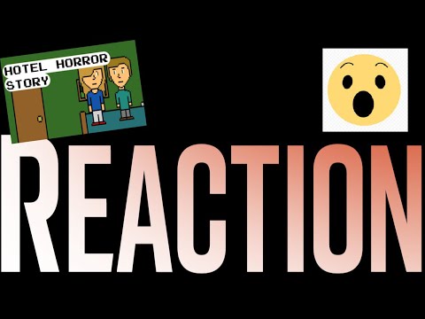 Hotel Horror Story (Animated) REACTION!!!!!!!