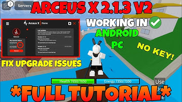 ARCEUS X NEW VERSION UPDATE & FULL TUTORIAL + NO KEY SYSTEM