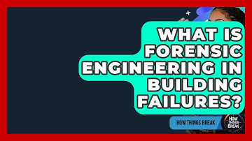 What Is Forensic Engineering In Building Failures? - How Things Break