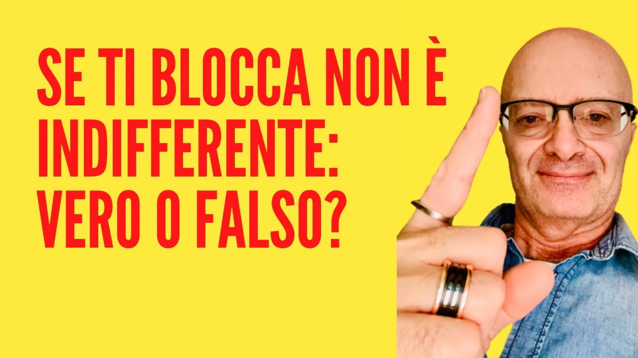 SE TI BLOCCA NON È INDIFFERENTEVERO O FALSO? YouTube SE TI BLOCCA NON È INDIFFERENTEVERO O FALSO? YouTube