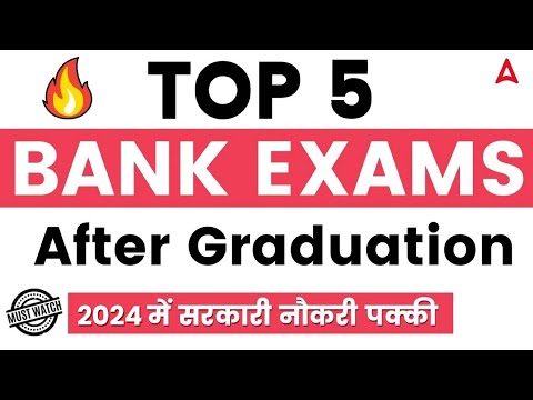 🔥Top 5 BANK Exams After Graduation | Govt Jobs | Adda247