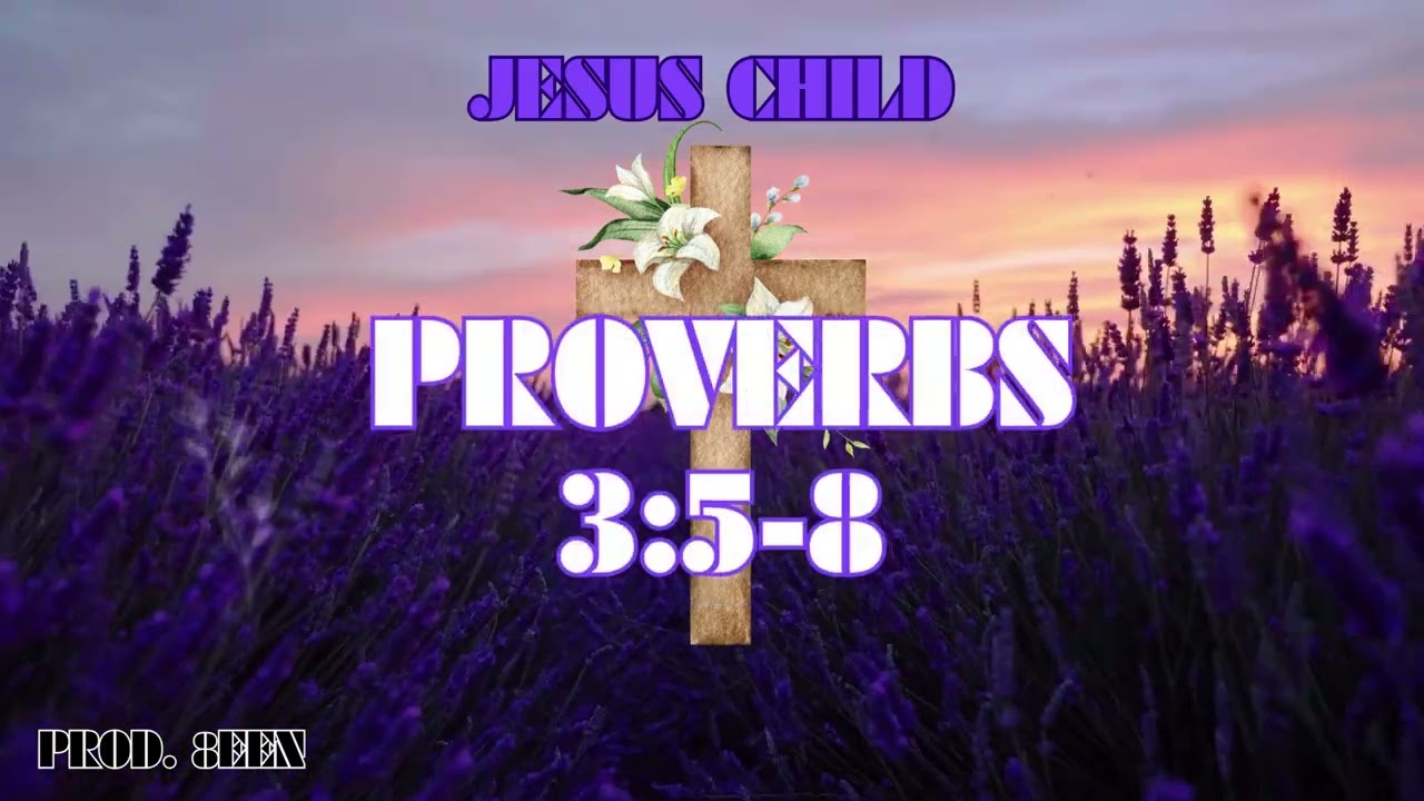 Proverbs 3:5-8 Prod. 8EEN || Music Visualizer