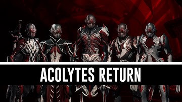 Acolytes Return December 2017 (Warframe)