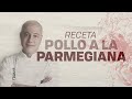 Receta de Pollo a la Parmegiana I Jorge Rausch