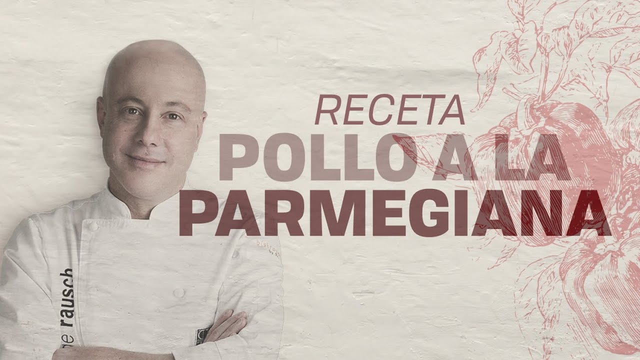 Receta de Pollo a la Parmegiana I Jorge Rausch