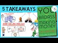YOU ARE A BADASS AT MAKING MONEY (BY JEN SINCERO)