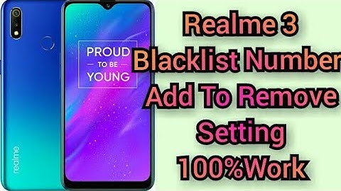 Realme 3 Blacklist Number Add To Remove Setting | Realme 3 block number remove