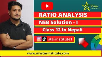 Ratio analysis || Class 12 || NEB Solution || Account || Accountancy