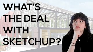 Why is Sketchup such a big deal for Interior Design?