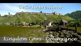 Kingdom Come: Deliverance Beta Impressions