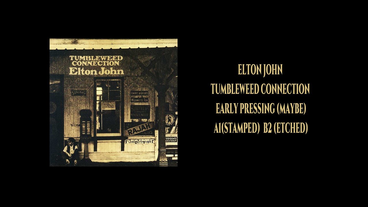 Tumbleweed Connection A1 B2 (Early Pressing Maybe)