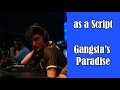 as a Script | Gangsta's Paradise