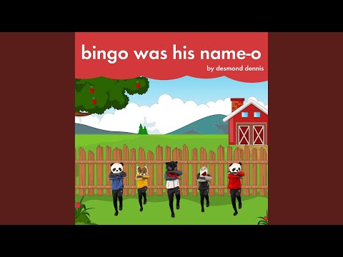 Bingo Was His Name O