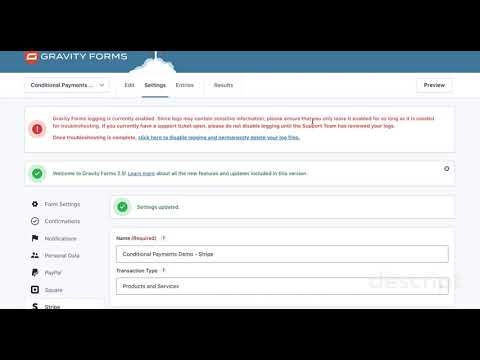 Setting Up Conditional Logic for the Stripe Feed In Gravity Forms - Part 3a