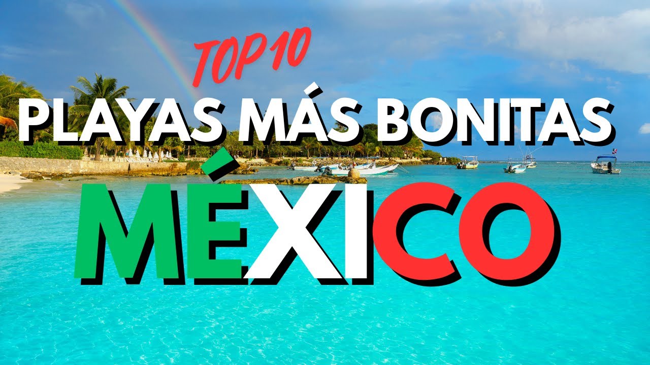 Top 10 Playas Más Bonitas en México para Visitar en 2026 😍🌊☀️ #mexico #playa