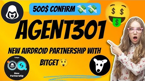 AGENT 301 AIRDROP TOKEN. LISTING CONFIRM .BITGET CLAIM AND  WITHDRAWAL PROCESS💸
