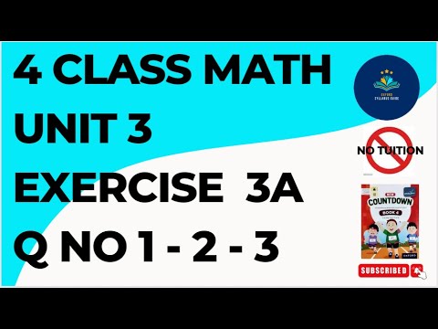 Class 4 - Mathematics - Chapter 3 - EXERCISE 3A Q No 1-2-3 | Oxford ...