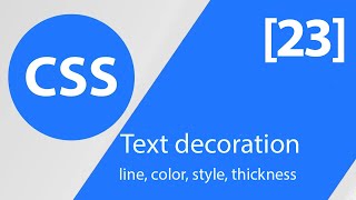 23 | CSS In Arabic | Text decoration: line, color, style, thickness