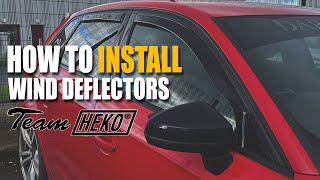 How to install Wind Deflectors | HEKO | ClimAir | iSpeed