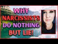 Why narcissists lie constantly this works so wll its perfect