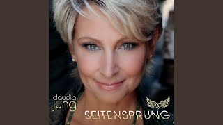 Video thumbnail of "Claudia Jung - Alles was ich brauche bist du"