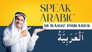 Arabic Conversation for Beginners |18 Basic Arabic Phrases To Know 