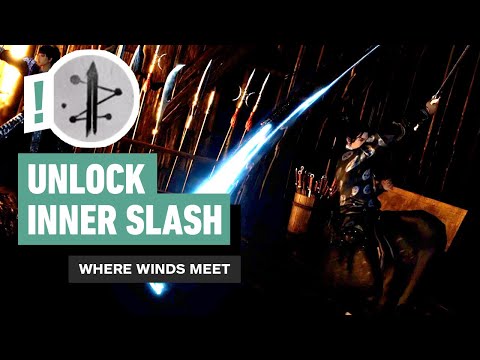 Thumbnail: Where Winds Meet: How to Unlock Inner Track Slash | Strategic Sword Guide