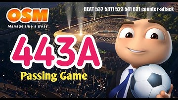 OSM TACTICS!!! Tactic 433A Passing Game. Beat counterattack tactic