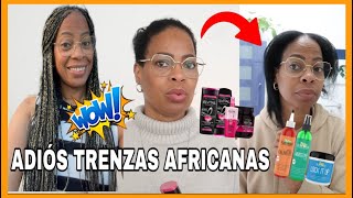 ADIÓS TRENZAS AFRICANAS ✨ NUEVO LOOK ??‍♀️ COMPRAS ?️ PRODUCTOS PARA EL CABELLO ??‍♀️