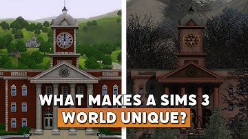 What makes a Sims 3 world UNIQUE?
