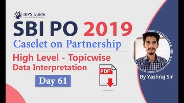 SBI PO 2019 | Caselet on Partnership - High-Level Topic Wise - DI - Day 61
