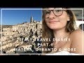 Italy travel diaries part 4  matera otranto  beach days  heyitsbea