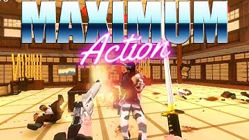 MAXIMUM ACTION - I Know Gun-Fu! (Early Access)