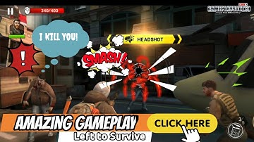 Left To Survive Game Play Video | Zombie Shooter Game For Android Phone | How To Survive & Protect