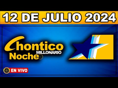 Resultado CHONTICO NOCHE del VIERNES 12 de JULIO del 2024 #chance #chonticonoche